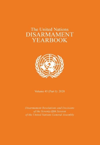 Бумажная книга «The United Nations disarmament yearbook», автор Организация Объединенных Наций: Департамент по вопросам разоружения - фото №1