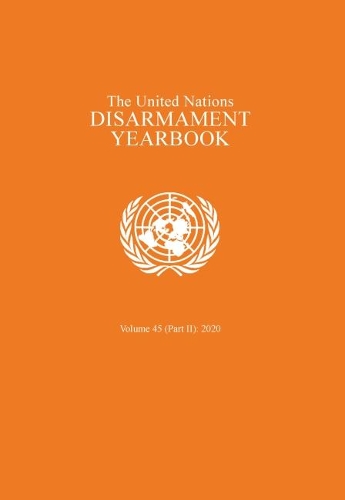Паперова книга «The United Nations disarmament yearbook», автор Організація Об'єднаних Націй: Департамент з питань роззброєння - фото №1