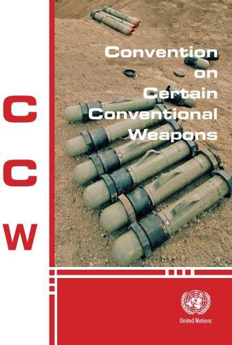 Паперова книга «Convention on certain conventional weapons», автор Управління ООН з питань роззброєння - фото №1