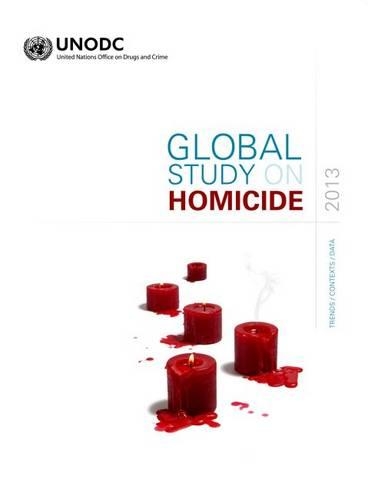 Бумажная книга «Global study on homicide 2013: trends, contexts, data», автор Управление ООН по наркотикам и преступности - фото №1
