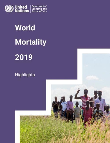 Бумажная книга «World mortality report 2019: highlights», автор Департамент по экономическим и социальным вопросам ООН - фото №1
