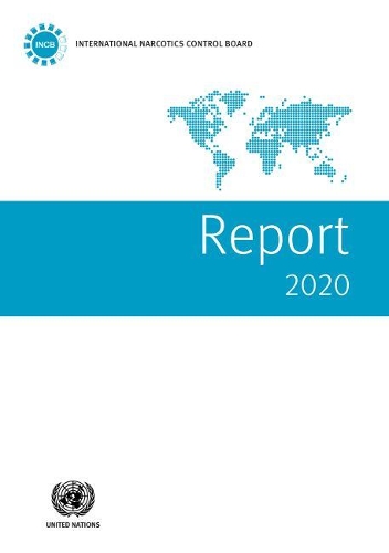 Бумажная книга «Report of the International Narcotics Control Board for 2020», автор Международный комитет ООН по контролю над наркотиками - фото №1