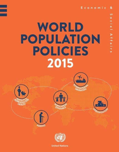 Бумажная книга «World population policies 2015», автор Департамент по экономическим и социальным вопросам ООН - фото №1