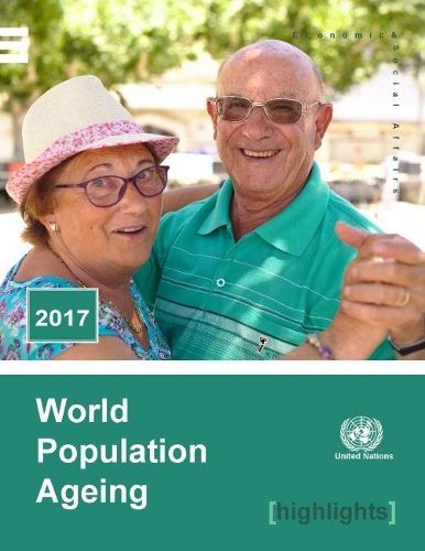 Бумажная книга «World population ageing 2017 highlights», автор Департамент по экономическим и социальным вопросам ООН - фото №1