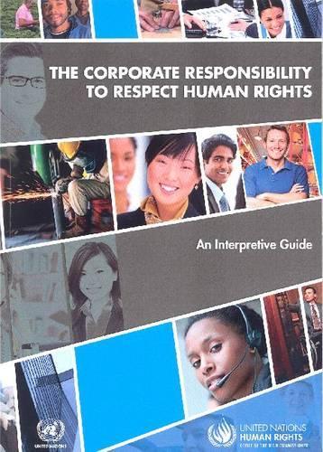 Паперова книга «The corporate responsibility to respect human rights: an interpretive guide», автор Управління Верховного комісара ООН з прав людини - фото №1