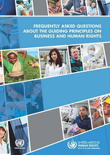 Паперова книга «Frequently asked questions about the guiding principles on business and human rights», автор Управління Верховного комісара ООН з прав людини - фото №1