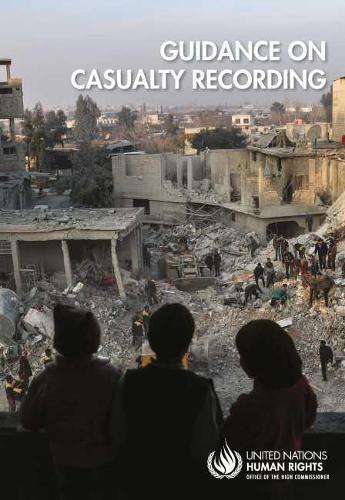 Паперова книга «Guidance on casualty recording», автор Управління Верховного комісара ООН з прав людини - фото №1