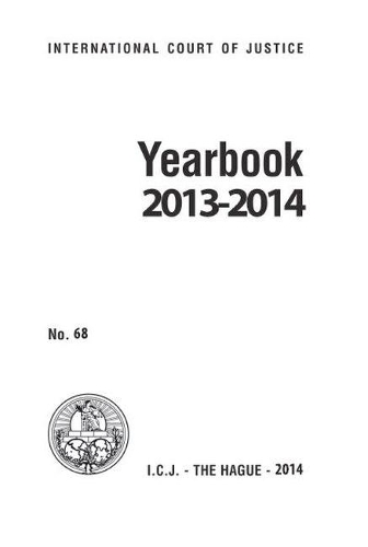 Бумажная книга «Yearbook of the International Court of Justice 2013-2014», автор Международный суд ООН - фото №1