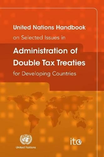 Паперова книга «United Nations handbook on selected issues in administration of double tax treaties for developing countries», авторів Олександр Трепелков, Гаррі Тоніно - фото №1