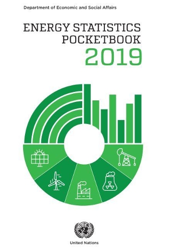 Бумажная книга «Energy statistics pocketbook 2019», автор Департамент по экономическим и социальным вопросам ООН - фото №1