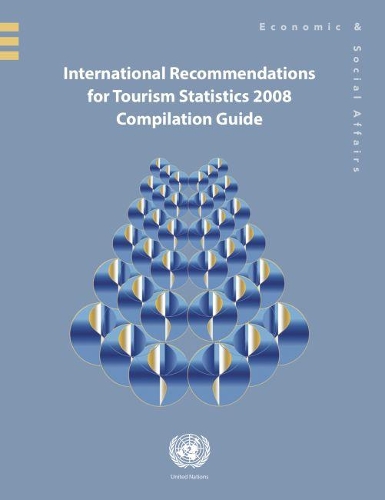Бумажная книга «International recommendations for tourism statistics 2008: compilation guide», автор Департамент по экономическим и социальным вопросам ООН - фото №1