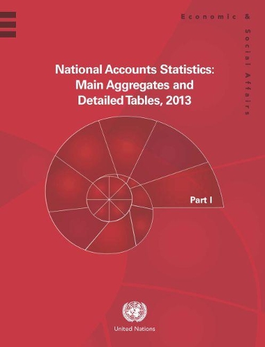 Паперова книга «National accounts statistics 2013: main aggregates and detailed tables», автор Департамент з економічних і соціальних питань ООН - фото №1