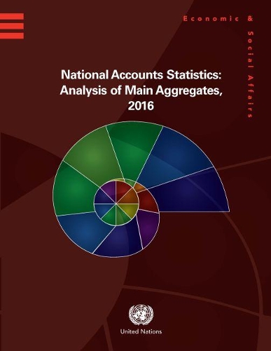 Бумажная книга «National accounts statistics: analysis of main aggregates, 2016», автор Департамент по экономическим и социальным вопросам ООН - фото №1