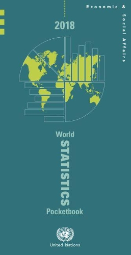 Паперова книга «World statistics pocketbook 2018: containing data available as of 31 May 2018», автор Департамент з економічних і соціальних питань ООН - фото №1