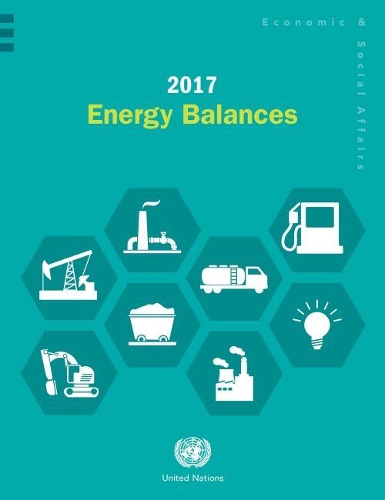 Бумажная книга «2017 energy balances», автор Департамент по экономическим и социальным вопросам ООН - фото №1