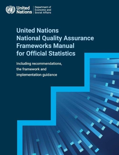 Паперова книга «United Nations national quality assurance frameworks manual for official statistics», автор Департамент з економічних і соціальних питань ООН - фото №1