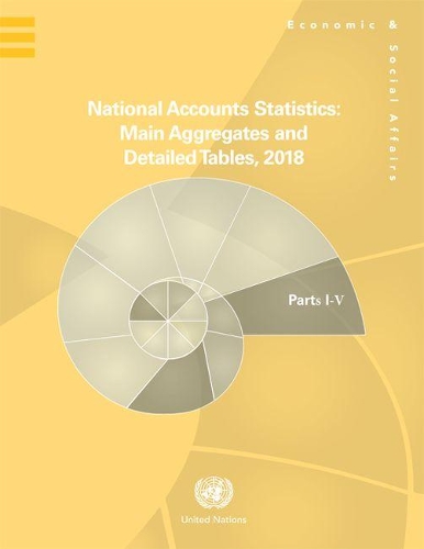 Паперова книга «National accounts statistics 2018: main aggregates and detailed tables», автор Департамент з економічних і соціальних питань ООН - фото №1