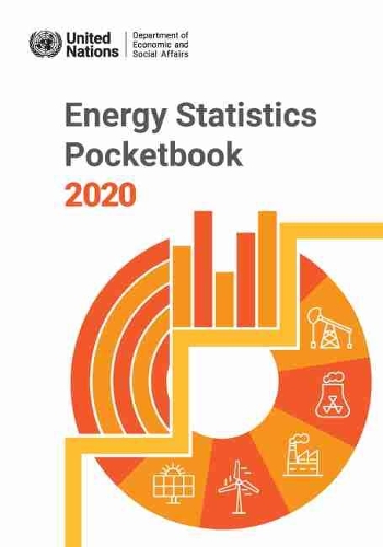 Бумажная книга «Energy statistics pocketbook 2020», автор Департамент по экономическим и социальным вопросам ООН - фото №1