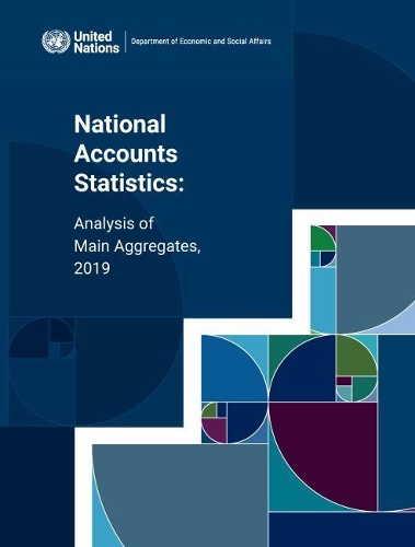 Паперова книга «National accounts statistics: analysis of main aggregates 2019», автор Департамент з економічних і соціальних питань ООН - фото №1
