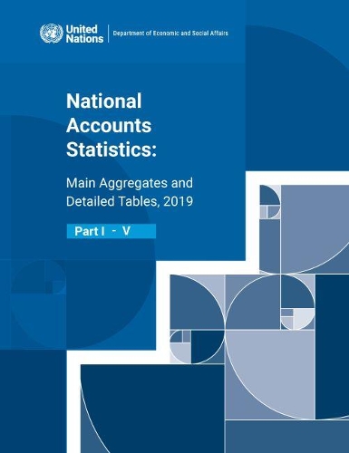 Бумажная книга «National accounts statistics 2019: main aggregates and detailed tables», автор Департамент по экономическим и социальным вопросам ООН - фото №1