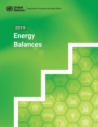 Бумажная книга «2019 energy balances», автор Департамент по экономическим и социальным вопросам ООН - фото №1
