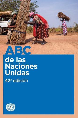 Бумажная книга «ABC de las Naciones Unidas», автор Департамент общественной информации Организации Объединенных Наций - фото №1