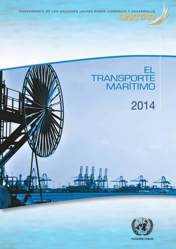 Бумажная книга «El Transporte Maritimo en 2014», автор ООН Организация Объединенных Наций - фото №1