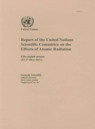 Бумажная книга «Report of the United Nations Scientific Committee on the Effects of Atomic Radiation», автор ООН Организация Объединенных Наций - фото №1