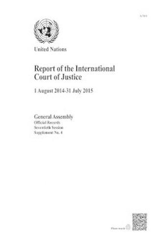 Паперова книга «Report of the International Court of Justice: 1 August 2014 - 31 July  2015», автор Міжнародний Суд ООН - фото №1
