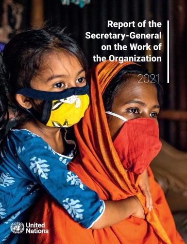 Паперова книга «Report of the Secretary-General on the Work of the Organization 2021», автор Організація Об'єднаних Націй: Канцелярія Генерального секретаря - фото №1