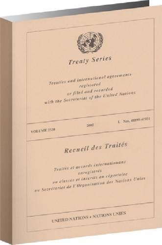 Бумажная книга «Treaty Series: Volume 2338», автор ООН Организация Объединенных Наций - фото №1
