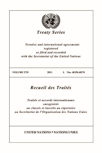 Паперова книга «Treaty Series 2729 2011 I. Nos. 48258-48270», автор Управління ООН з правових питань - фото №1