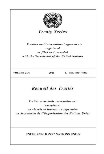 Бумажная книга «Treaty Series 2736», автор Управление ООН по правовым вопросам - фото №1