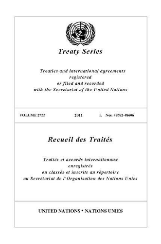 Бумажная книга «Treaty Series 2755», авторов Управление по правовым вопросам, ООН Организация Объединенных Наций - фото №1