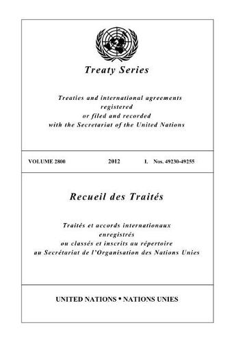 Бумажная книга «Treaty Series 2800 (English/French Edition)», автор Управление ООН по правовым вопросам - фото №1