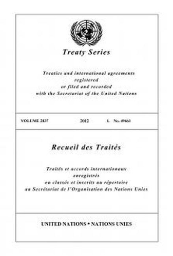 Бумажная книга «Treaty Series 2837 (English/French Edition)», автор Управление ООН по правовым вопросам - фото №1