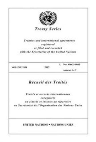 Бумажная книга «Treaty Series 2838 (Bilingual Edition)», автор Управление ООН по правовым вопросам - фото №1