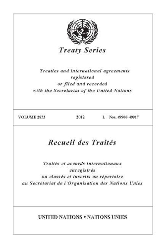 Бумажная книга «Treaty Series 2853 (English/French Edition)», автор Управление ООН по правовым вопросам - фото №1