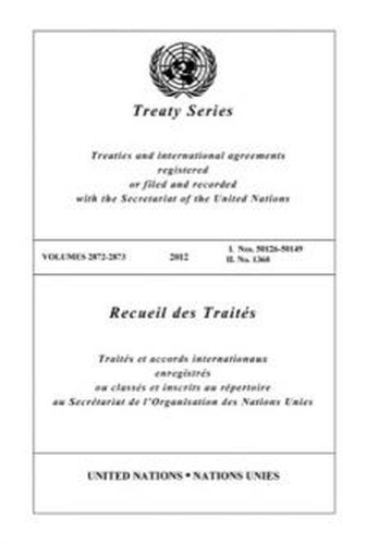 Бумажная книга «Treaty Series 2863 (English/French Edition)», автор Управление ООН по правовым вопросам - фото №1