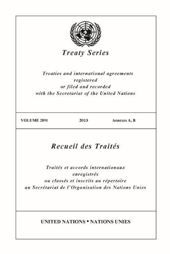 Бумажная книга «Treaty Series 2891 (English/French Edition)», автор Управление ООН по правовым вопросам - фото №1