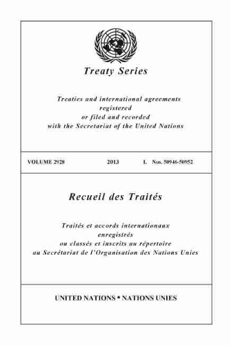 Бумажная книга «Treaty Series 2928 (English/French Edition)», автор Управление ООН по правовым вопросам - фото №1