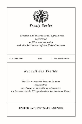 Бумажная книга «Treaty Series 2906 (English/French Edition)», автор Управление ООН по правовым вопросам - фото №1