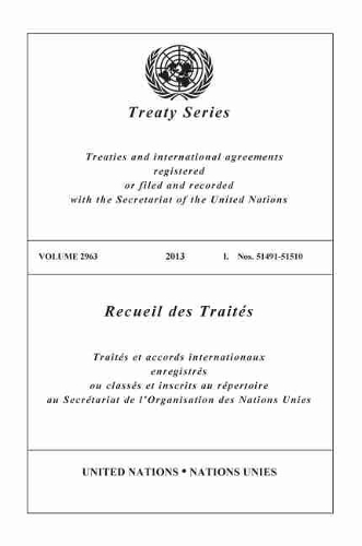 Бумажная книга «Treaty Series 2963 (English/French Edition)», автор Управление ООН по правовым вопросам - фото №1