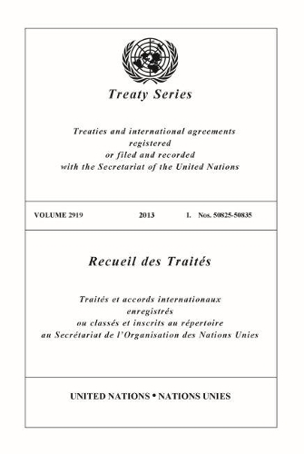 Бумажная книга «Treaty Series 2919 (English/French Edition)», автор Управление ООН по правовым вопросам - фото №1
