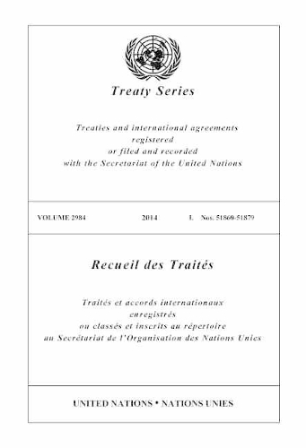 Бумажная книга «Treaty Series 2959 (English/French Edition)», автор Управление ООН по правовым вопросам - фото №1