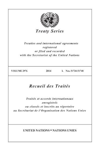 Бумажная книга «Treaty Series 2976 (English/French Edition)», автор Управление ООН по правовым вопросам - фото №1