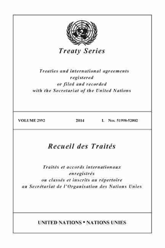 Бумажная книга «Treaty Series 2992 (English/French Edition)», автор Управление ООН по правовым вопросам - фото №1