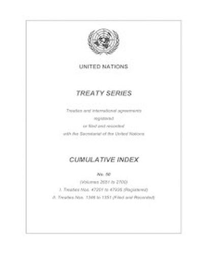 [object Object] «Treaty Series Cumulative Index Number 50», автор Управление ООН по правовым вопросам - фото №1