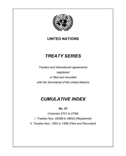 Бумажная книга «Treaty Series Cumulative Index Number 51», автор ООН Организация Объединенных Наций - фото №1