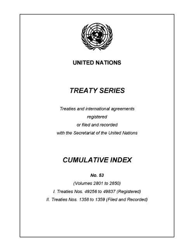 Бумажная книга «Treaty Series Cumulative Index Number 53», автор ООН Организация Объединенных Наций - фото №1
